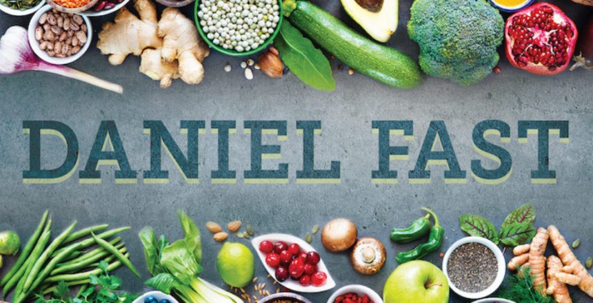 The Daniel Fast